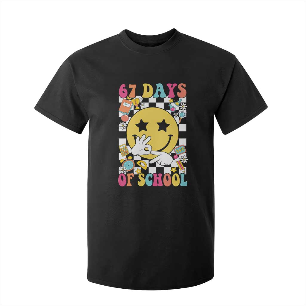 67 Days Of School T Shirt For Kid Six Seven Meme Student Teacher TS11 Black Print Your Wear