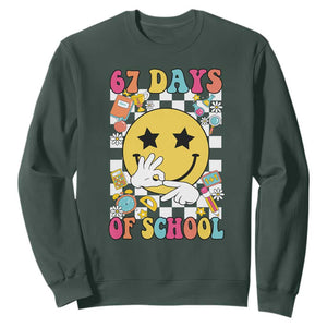 67 Days Of School Sweatshirt Six Seven Meme Student Teacher TS11 Dark Forest Green Print Your Wear