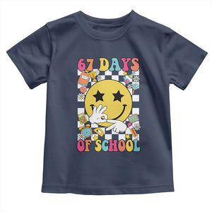 67 Days Of School Toddler T Shirt Six Seven Meme Student Teacher TS11 Navy Print Your Wear