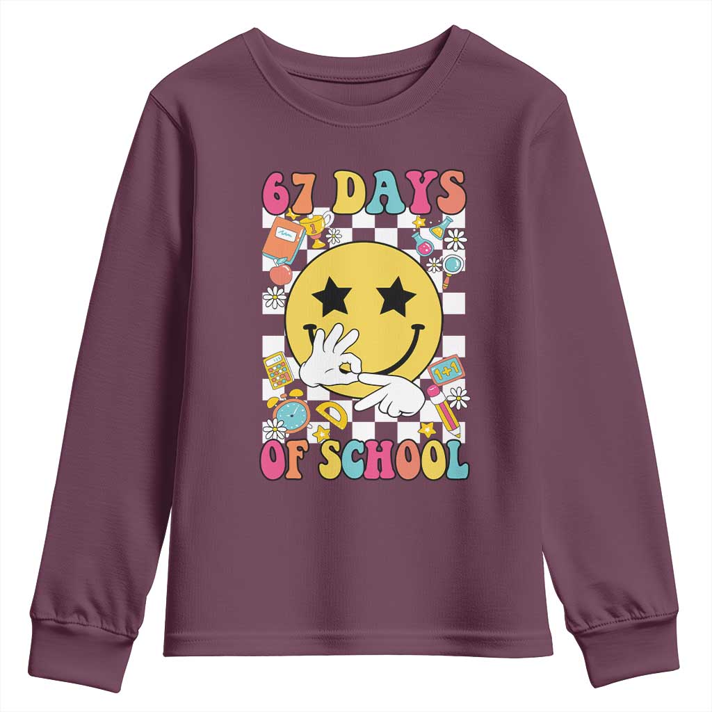 67 Days Of School Youth Sweatshirt Six Seven Meme Student Teacher TS11 Maroon Print Your Wear