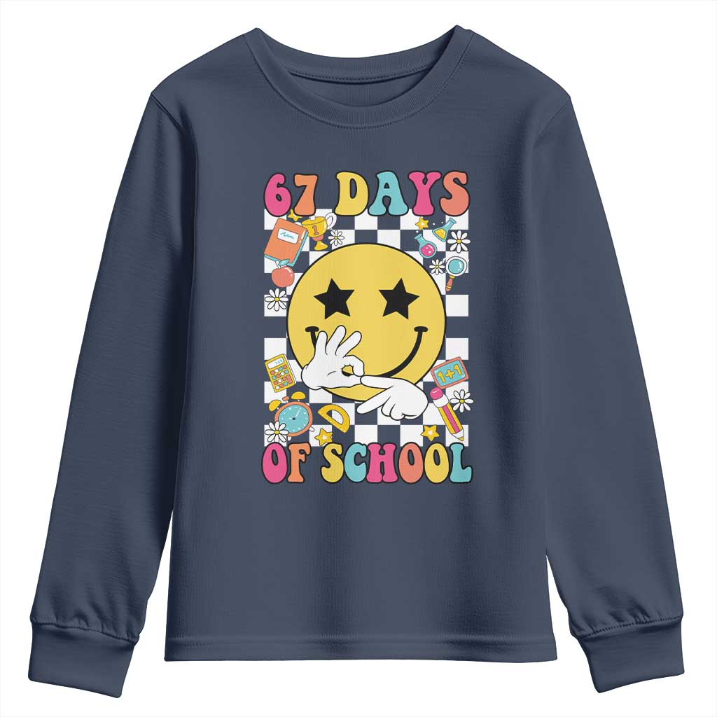 67 Days Of School Youth Sweatshirt Six Seven Meme Student Teacher TS11 Navy Print Your Wear