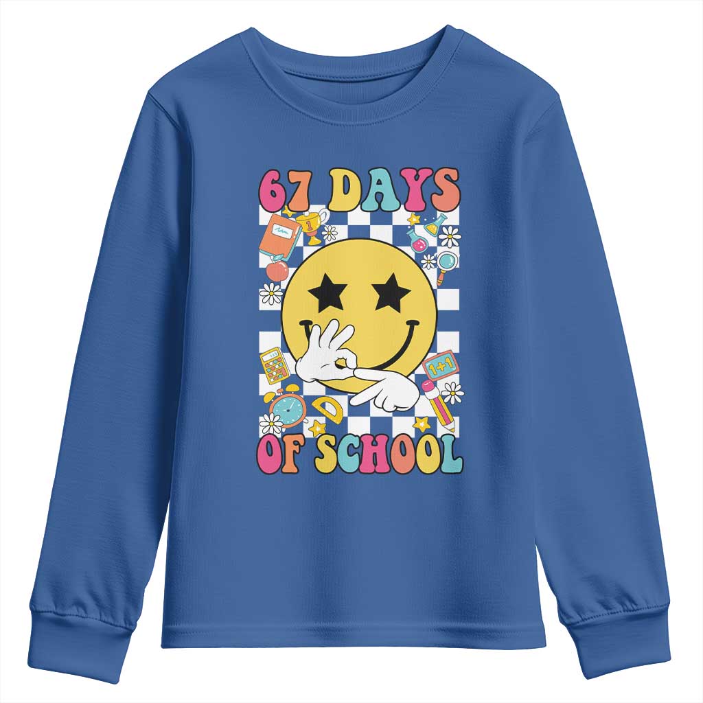67 Days Of School Youth Sweatshirt Six Seven Meme Student Teacher TS11 Royal Blue Print Your Wear