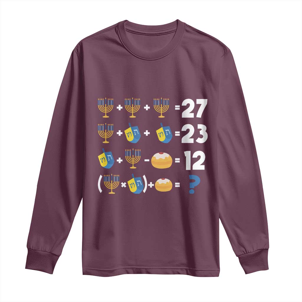Funny Hanukkah 67 Math Long Sleeve Shirt Teacher Chanukah Six Seven Meme TS11 Maroon Print Your Wear
