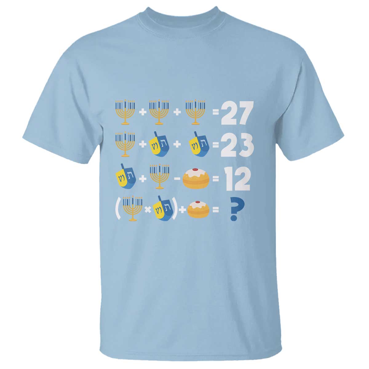 Funny Hanukkah 67 Math T Shirt Teacher Chanukah Six Seven Meme TS11 Light Blue Print Your Wear