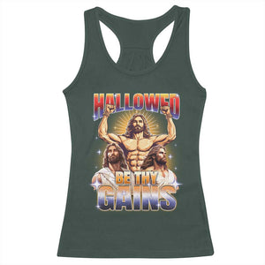 Funny Muscle Jesus Workout Racerback Tank Top Hallowed Be Thy Gains Weightlifting Humor TS11 Dark Forest Green Print Your Wear