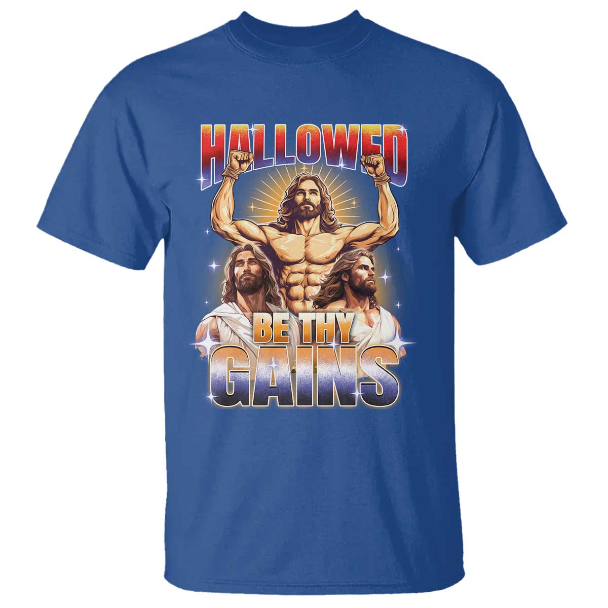 Funny Muscle Jesus Workout T Shirt Hallowed Be Thy Gains Weightlifting Humor TS11 Royal Blue Print Your Wear