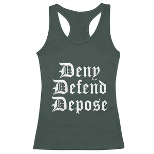 Deny Defend Depose Racerback Tank Top Vintage Text TS11 Dark Forest Green Print Your Wear