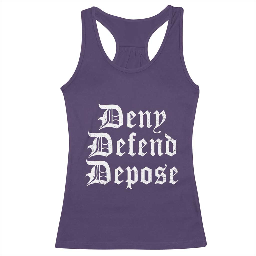 Deny Defend Depose Racerback Tank Top Vintage Text TS11 Purple Print Your Wear