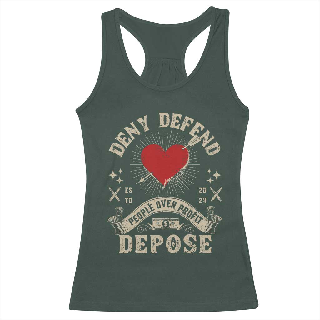 Deny Defend Depose People Over Profit Racerback Tank Top Vintage Heart Bullet TS11 Dark Forest Green Print Your Wear