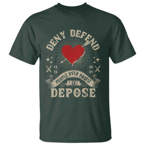 Deny Defend Depose People Over Profit T Shirt Vintage Heart Bullet TS11 Dark Forest Green Print Your Wear