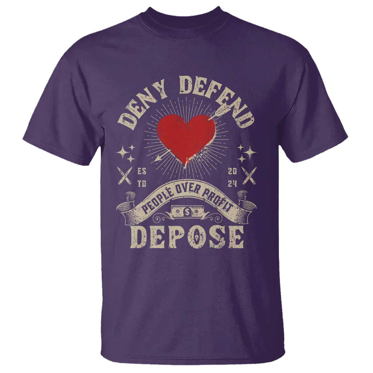 Deny Defend Depose People Over Profit T Shirt Vintage Heart Bullet TS11 Purple Print Your Wear