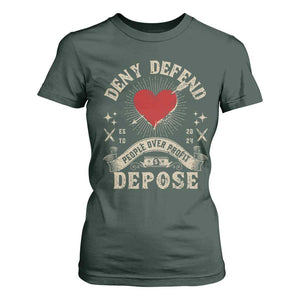 Deny Defend Depose People Over Profit T Shirt For Women Vintage Heart Bullet TS11 Dark Forest Green Print Your Wear