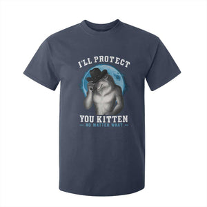 Funny I'll Protect You Kitten No Matter What T Shirt For Kid Alpha Wolf Oddly Specific Meme TS11 Navy Print Your Wear