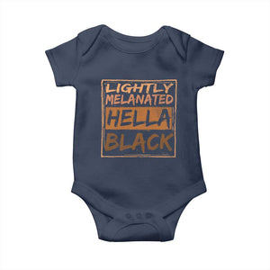 Lightly Melanated Hella Black Baby Onesie Melanin African Pride Black History TS11 Navy Print Your Wear