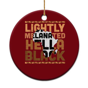 Lightly Melanated Hella Black Ceramic Ornament Melanin African Pride Map Black History TS11 1pc Red Print Your Wear