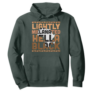 Lightly Melanated Hella Black Hoodie Melanin African Pride Map Black History TS11 Dark Forest Green Print Your Wear