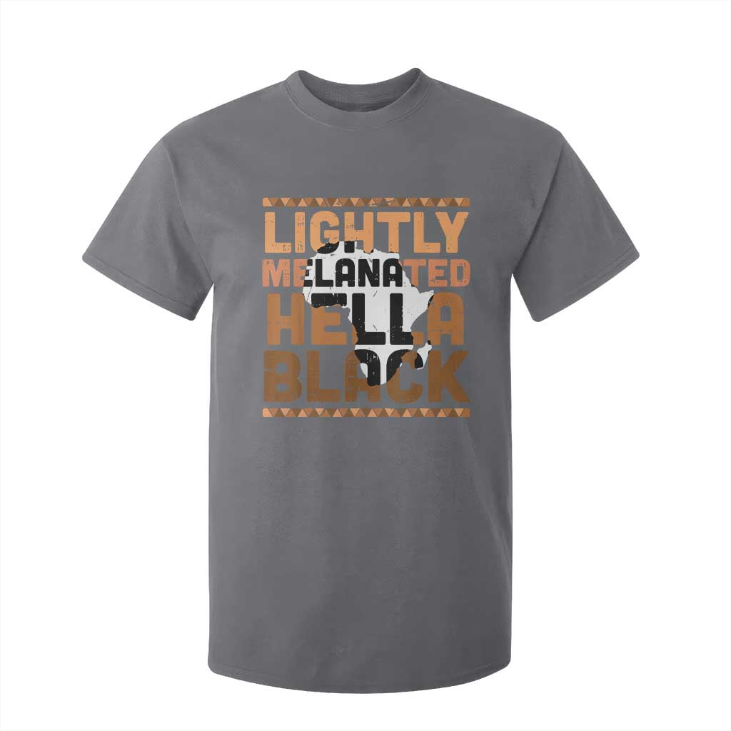 Lightly Melanated Hella Black T Shirt For Kid Melanin African Pride Map Black History TS11 Charcoal Print Your Wear