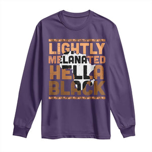 Lightly Melanated Hella Black Long Sleeve Shirt Melanin African Pride Map Black History TS11 Purple Print Your Wear