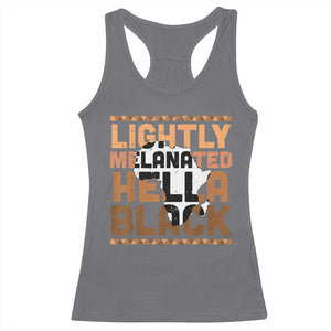 Lightly Melanated Hella Black Racerback Tank Top Melanin African Pride Map Black History TS11 Charcoal Print Your Wear