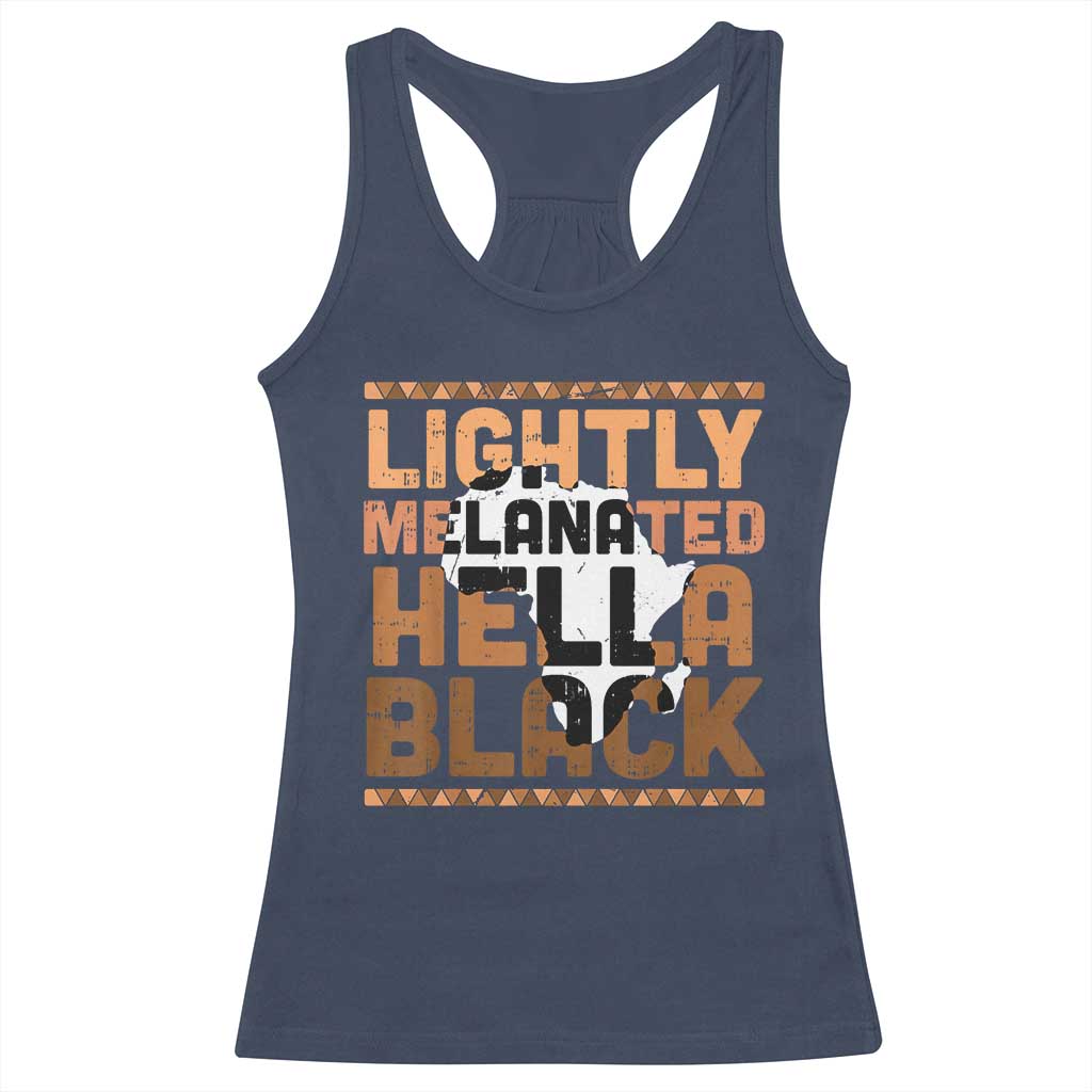 Lightly Melanated Hella Black Racerback Tank Top Melanin African Pride Map Black History TS11 Navy Print Your Wear