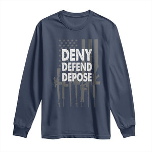 Deny Defend Depose Long Sleeve Shirt Vintage Gun American Flag TS11 Navy Print Your Wear