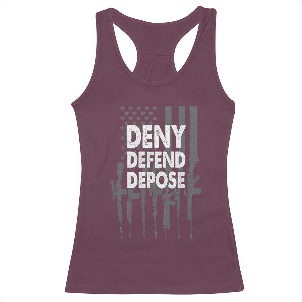 Deny Defend Depose Racerback Tank Top Vintage Gun American Flag TS11 Maroon Print Your Wear