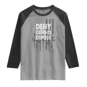 Deny Defend Depose Raglan Shirt Vintage Gun American Flag TS11 Sport Gray Black Print Your Wear