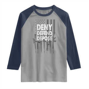 Deny Defend Depose Raglan Shirt Vintage Gun American Flag TS11 Sport Gray Navy Print Your Wear