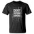 Deny Defend Depose T Shirt Vintage Gun American Flag TS11 Black Print Your Wear