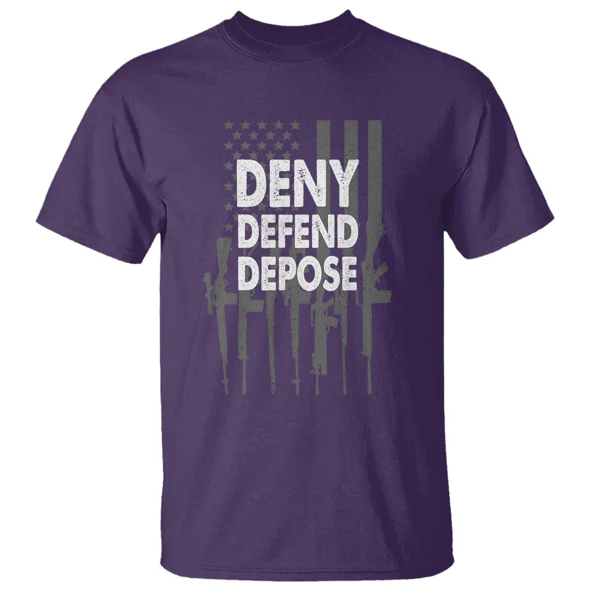 Deny Defend Depose T Shirt Vintage Gun American Flag TS11 Purple Print Your Wear
