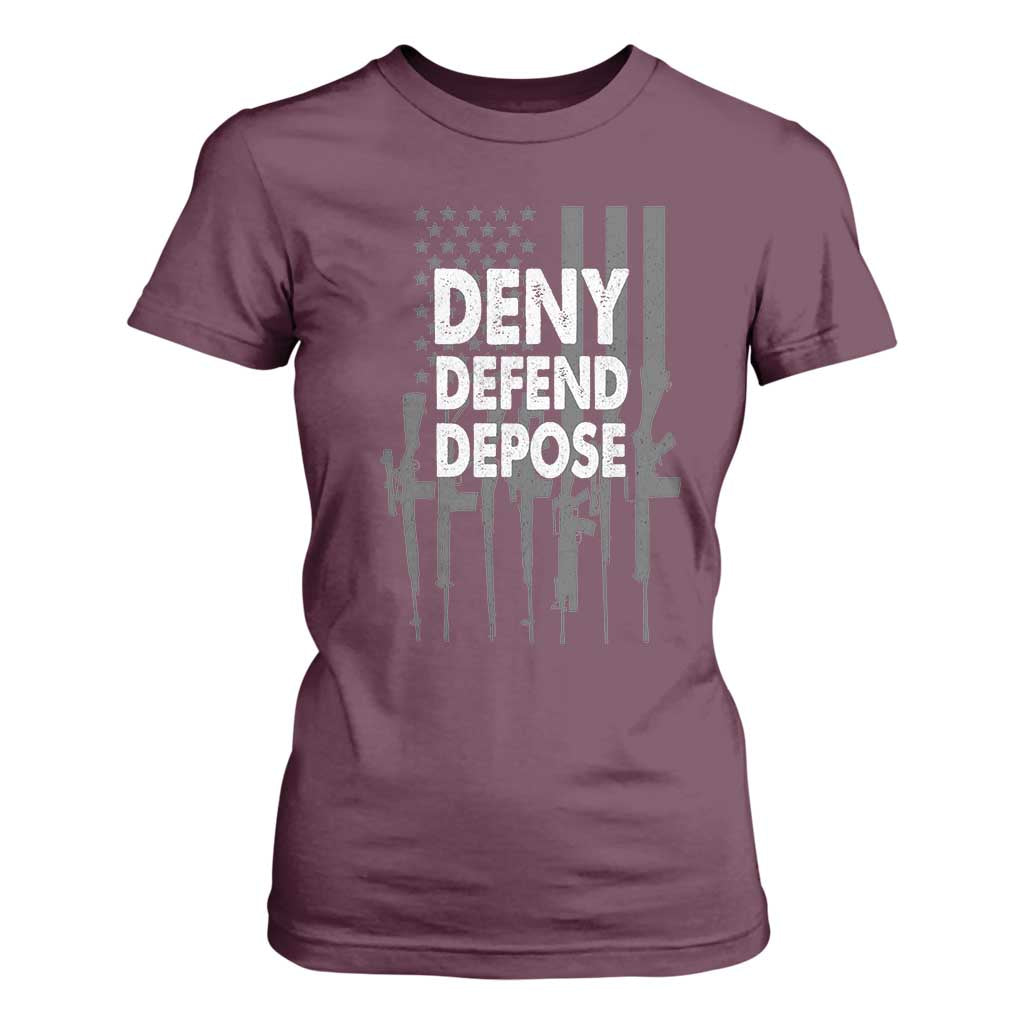 Deny Defend Depose T Shirt For Women Vintage Gun American Flag TS11 Maroon Print Your Wear