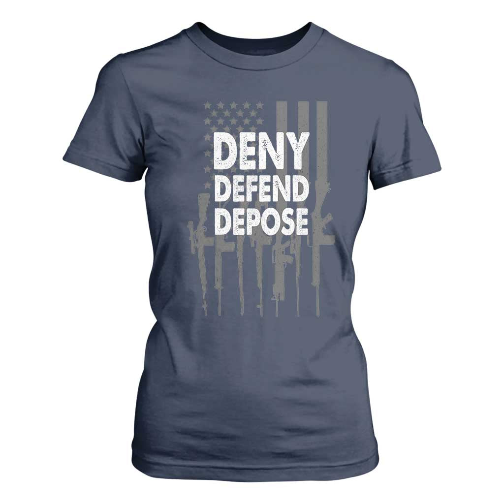 Deny Defend Depose T Shirt For Women Vintage Gun American Flag TS11 Navy Print Your Wear