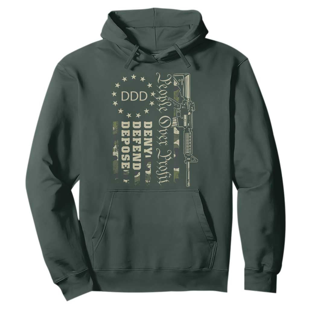 People Over Profit Deny Defend Depose Hoodie Gun Camo Betsy Ross Flag 2024 TS11 Dark Forest Green Print Your Wear