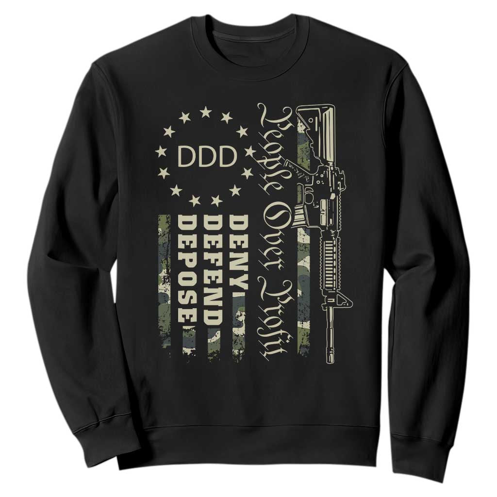 People Over Profit Deny Defend Depose Sweatshirt Gun Camo Betsy Ross Flag 2024 TS11 Black Print Your Wear