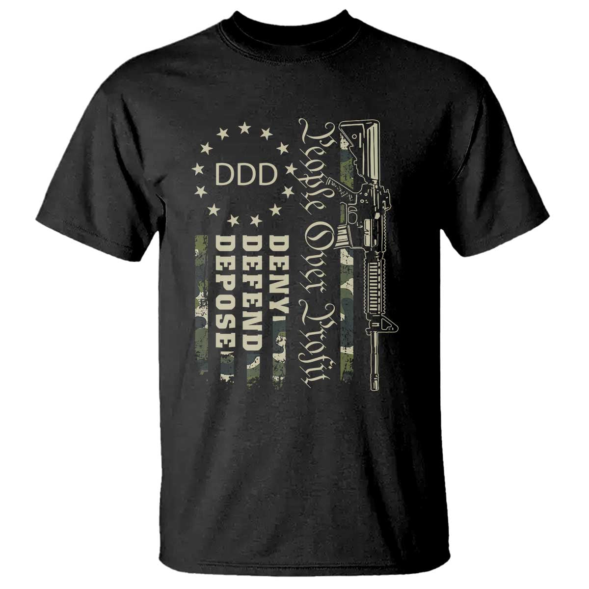 People Over Profit Deny Defend Depose T Shirt Gun Camo Betsy Ross Flag 2024 TS11 Black Print Your Wear