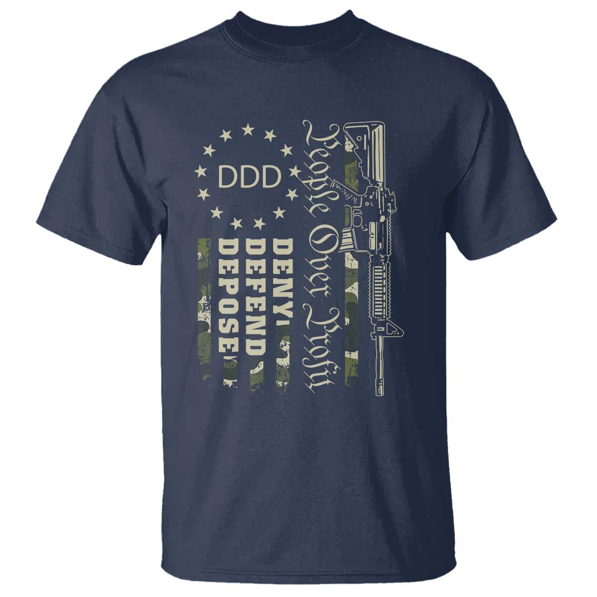 People Over Profit Deny Defend Depose T Shirt Gun Camo Betsy Ross Flag 2024 TS11 Navy Print Your Wear