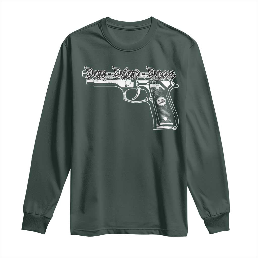 Deny Defend Depose Long Sleeve Shirt Vintage Gun 2024 TS11 Dark Forest Green Print Your Wear