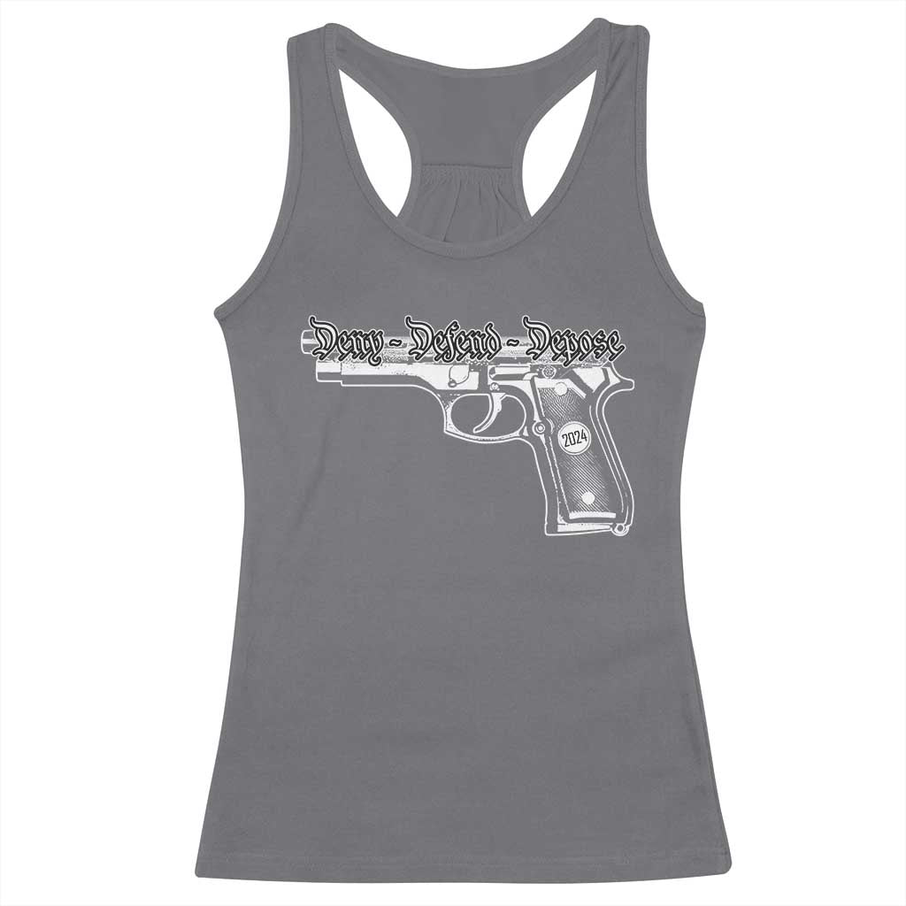 Deny Defend Depose Racerback Tank Top Vintage Gun 2024 TS11 Charcoal Print Your Wear