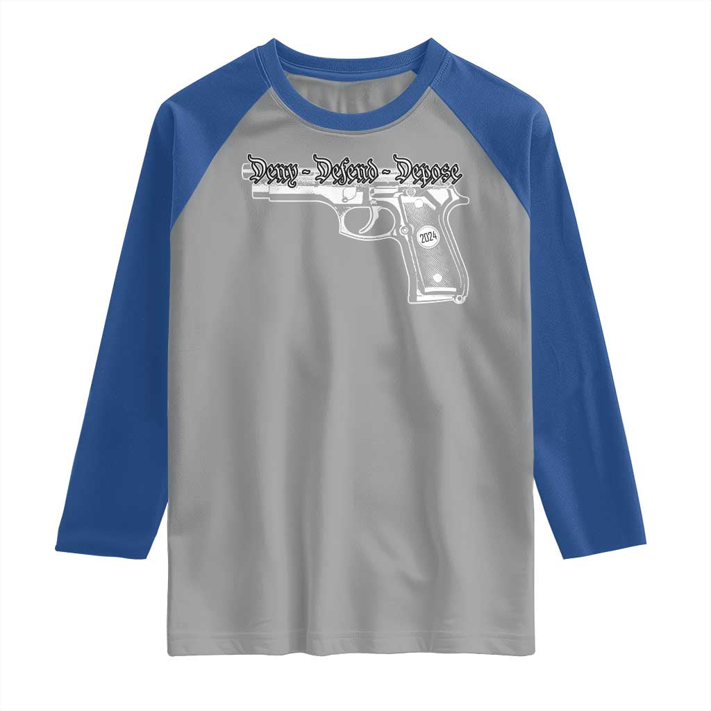 Deny Defend Depose Raglan Shirt Vintage Gun 2024 TS11 Sport Gray Royal Print Your Wear