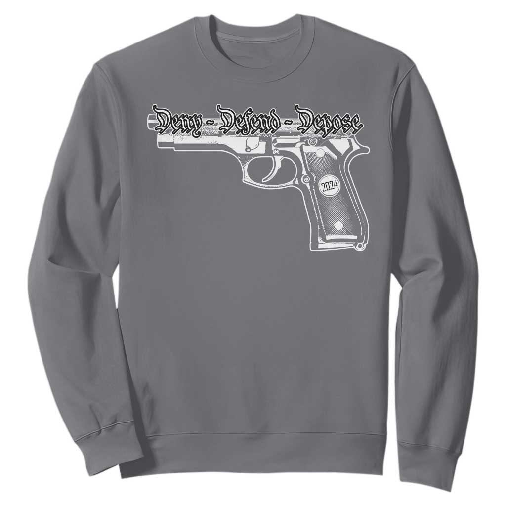 Deny Defend Depose Sweatshirt Vintage Gun 2024 TS11 Charcoal Print Your Wear