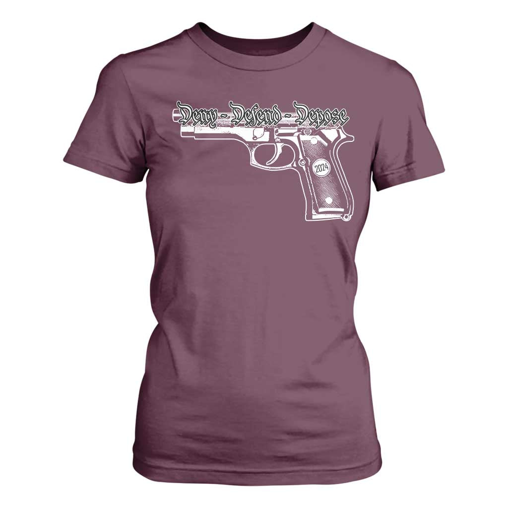 Deny Defend Depose T Shirt For Women Vintage Gun 2024 TS11 Maroon Print Your Wear
