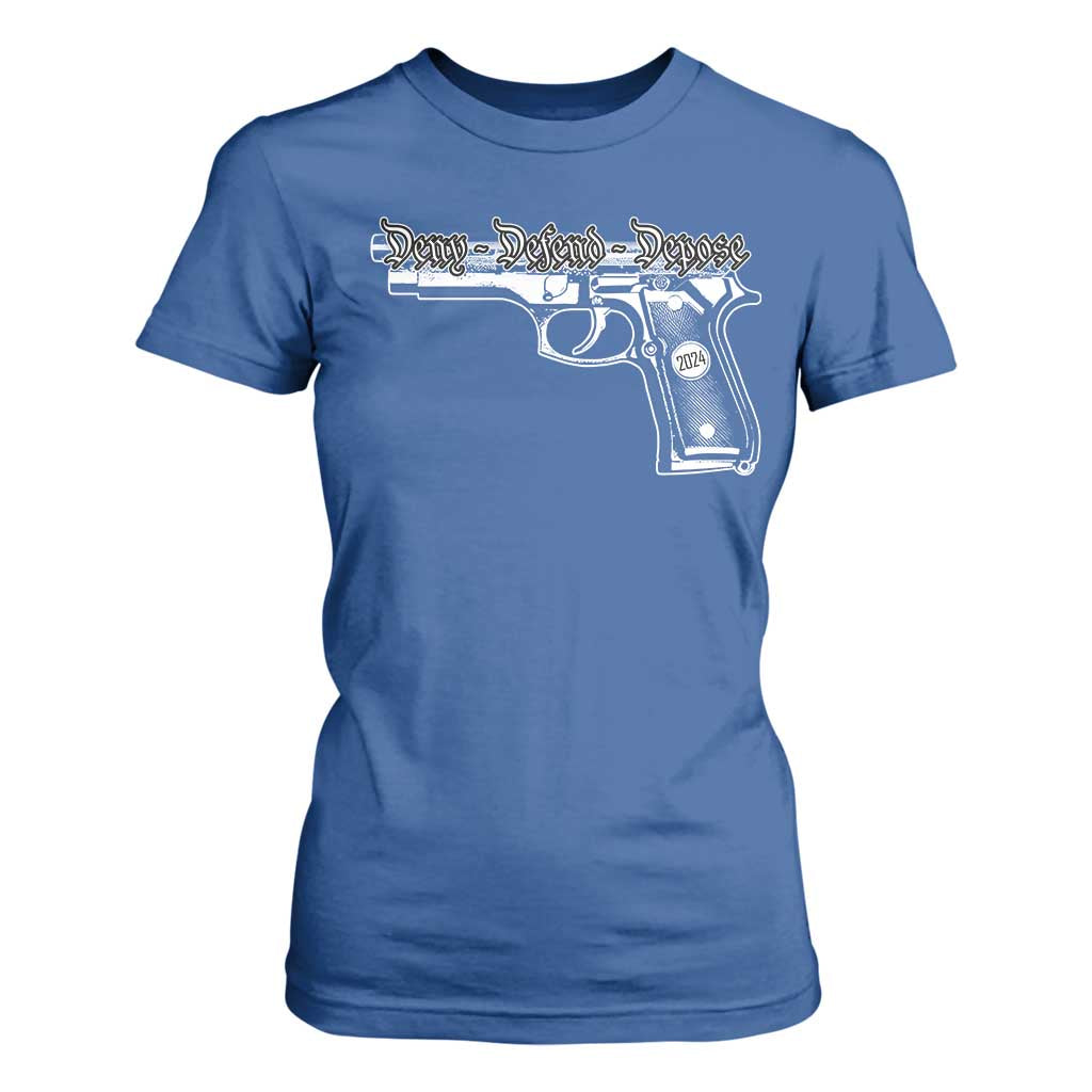 Deny Defend Depose T Shirt For Women Vintage Gun 2024 TS11 Royal Blue Print Your Wear