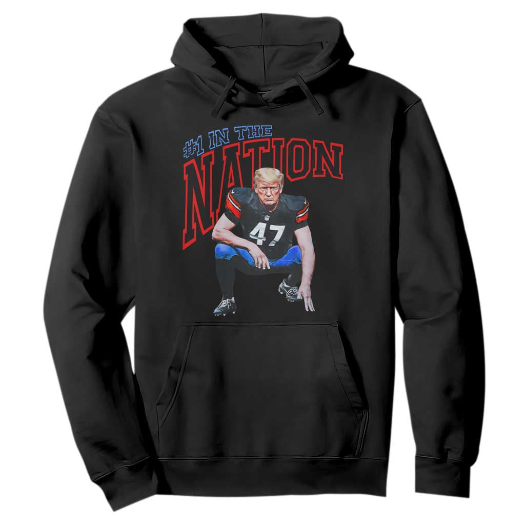 Funny Trump American Football Hoodie #1 In The Nation - PrintYourWear Size: S Color: Black