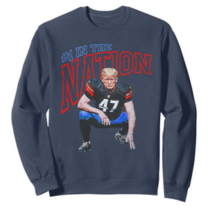 Funny Trump American Football Sweatshirt #1 In The Nation - PrintYourWear Size: S Color: Navy