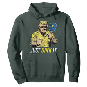 Funny Trump Pickleball Hoodie Just Dink It Pickle Ball Paddle TS11 Dark Forest Green Print Your Wear