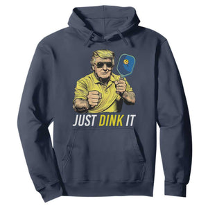 Funny Trump Pickleball Hoodie Just Dink It Pickle Ball Paddle TS11 Navy Print Your Wear
