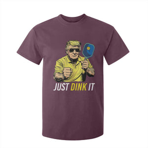 Funny Trump Pickleball T Shirt For Kid Just Dink It Pickle Ball Paddle TS11 Maroon Print Your Wear