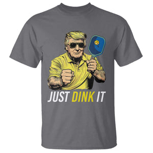 Funny Trump Pickleball T Shirt Just Dink It Pickle Ball Paddle TS11 Charcoal Print Your Wear