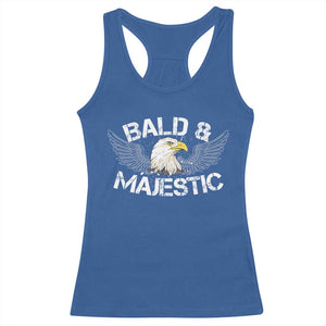 Funny Eagle Bald And Majestic Racerback Tank Top Eagle Grandpa Dad Joke TS11 Royal Blue Print Your Wear