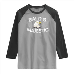 Funny Eagle Bald And Majestic Raglan Shirt Eagle Grandpa Dad Joke TS11 Sport Gray Black Print Your Wear